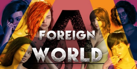 A Foreign World