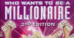 Who Wants to Be a Millionaire 2nd Edition
