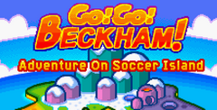 Go! Go! Beckham! Adventure On Soccer Island