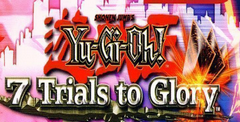 Yu-Gi-Oh!: 7 Trials to Glory