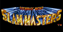 Saturday Night Slam Masters