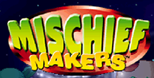 Mischief Makers