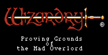 Wizardry: Proving Grounds of the Mad Overlord