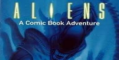 Aliens: A Comic Book Adventure