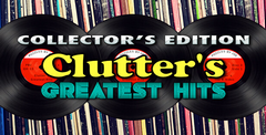 Clutter 13 Greatest Hits Collectors Edition