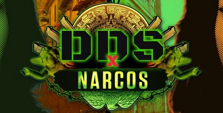 DDS x Narcos