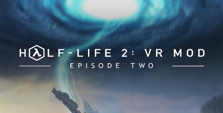 Half-Life 2: VR Mod - Episode Two