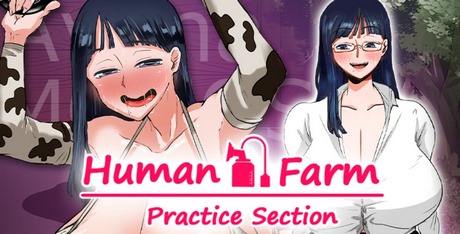 Human Farm - Practice Section