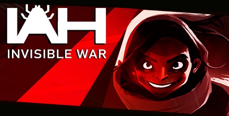 IAH: INVISIBLE WAR