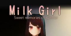 Milk Girl Sweet Memories of Summer