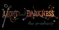 Of Light and Darkness: The Prophecy
