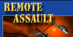 Remote Assault