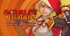 Scarlet Hood and the Wicked Wood - Deluxe Edition