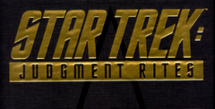 Star Trek: Judgement Rites