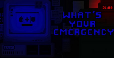 What's your Emergency