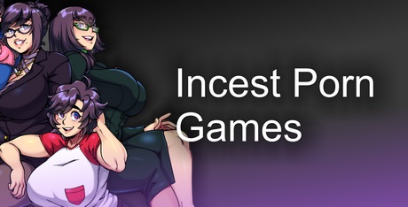 Incest Porn Games