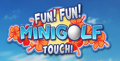 Fun! Fun! Minigolf Touch