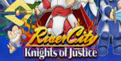 River City: Knights of Justice