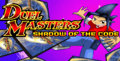 Duel Masters: Shadow of the Code