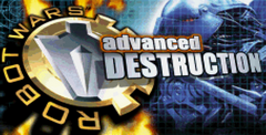 Robot Wars: Advanced Destruction