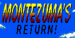 Montezuma's Return