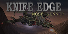 Knife Edge: Nose Gunner