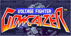 Voltage Fighter Gowcaizer