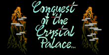 Conquest of the Crystal Palace