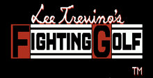 Lee Trevino's Fighting Golf