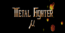 Metal Fighter