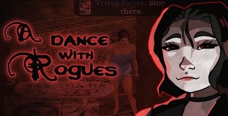 A Dance With Rogues