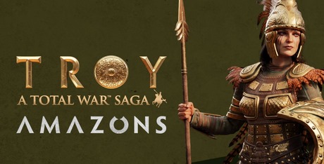 A Total War Saga: TROY - Amazons