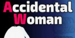 Accidental Woman