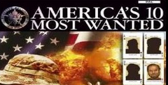 America's 10 Most Wanted