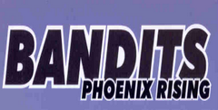 Bandits: Phoenix Rising