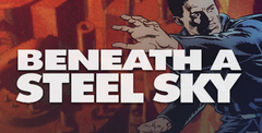 Beneath a Steel Sky