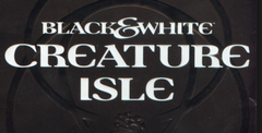 Black & White: Creature Isle