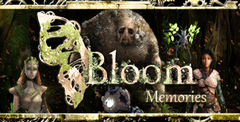 Bloom: Memories