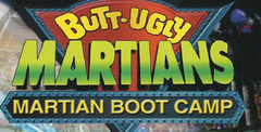 Butt-Ugly Martians: Martian Boot Camp