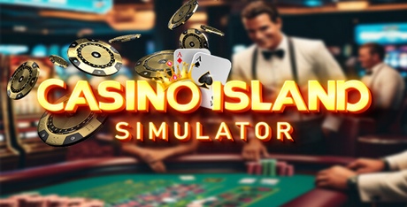 Casino Island Simulator Download - GameFabrique