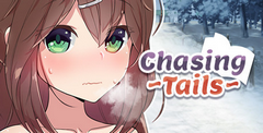 Chasing Tails - A Promise in the Snow