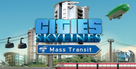 Cities: Skylines - Mass Transit