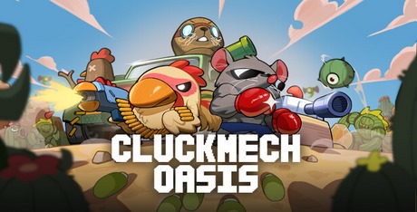Cluckmech Oasis