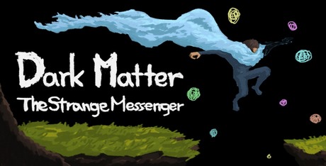 DarkMatter: The Strange Messenger