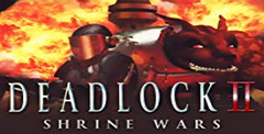 Deadlock 2: Shrine Wars