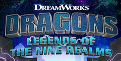 DreamWorks Dragons: Legends of The Nine Realms