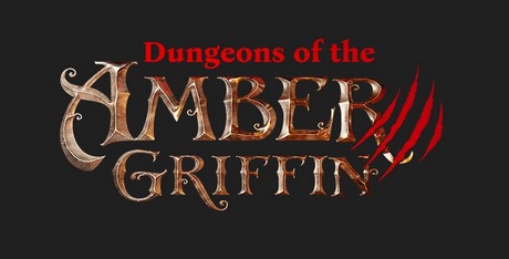 Dungeons of the Amber Griffin