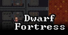 Dwarf Fortress