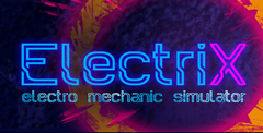 ElectriX: Electro Mechanic Simulator