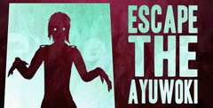 Escape the Ayuwoki: Horror Night